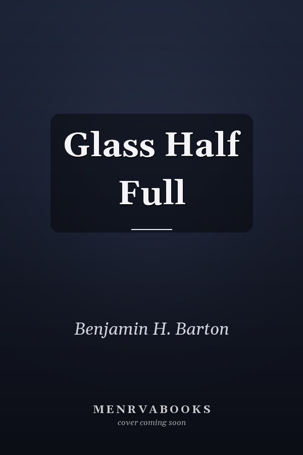Glass Half Full