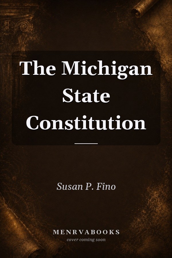 The Michigan State Constitution