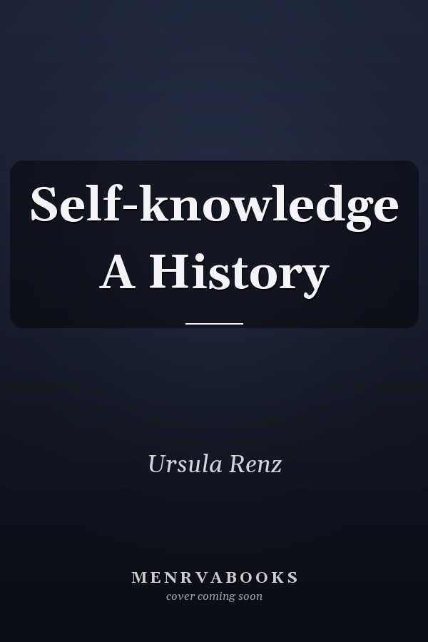 Self-knowledge A History