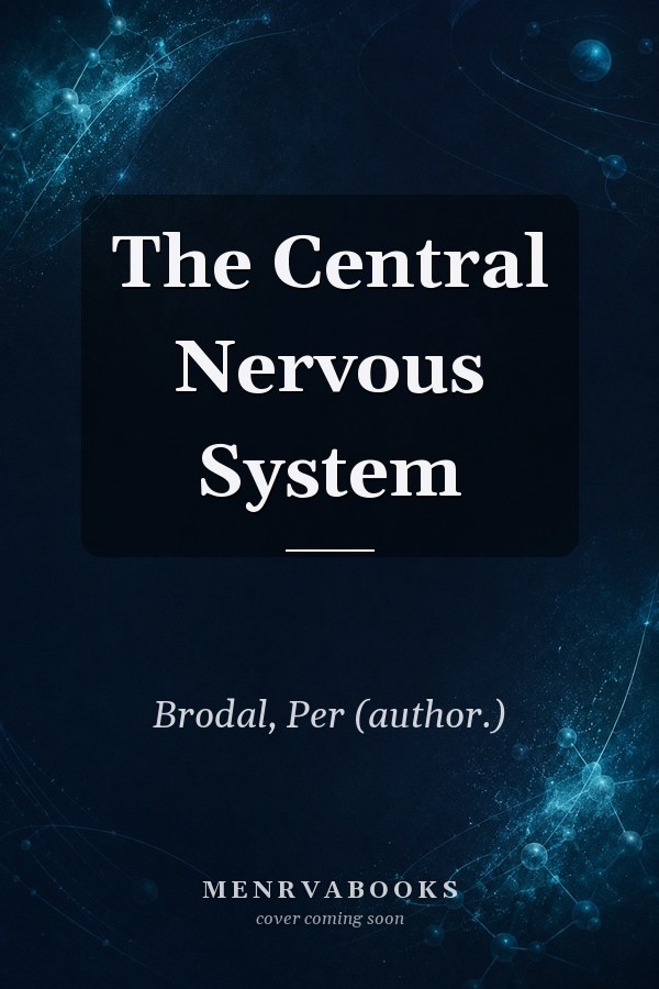 The Central Nervous System