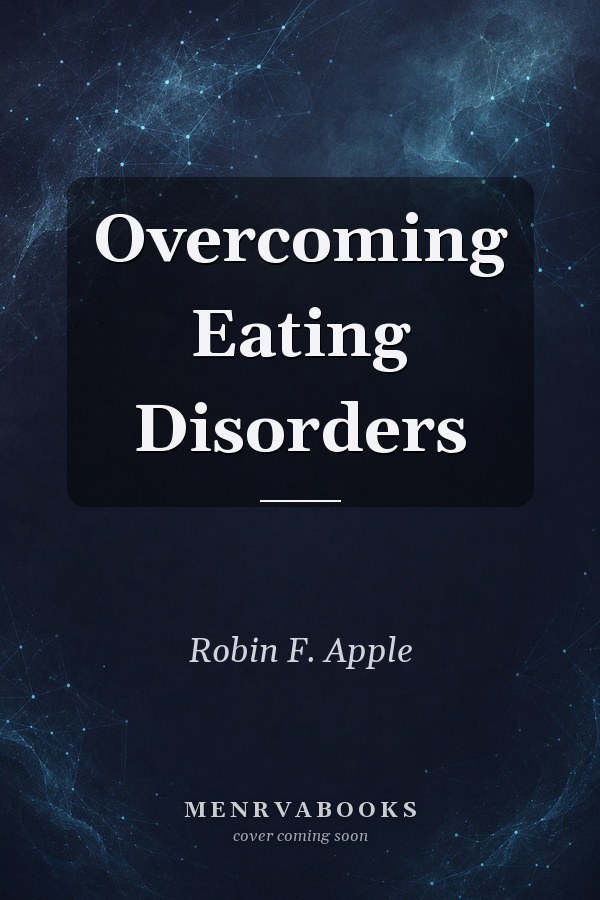 Overcoming Eating Disorders