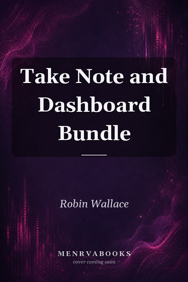 Take Note and Dashboard Bundle