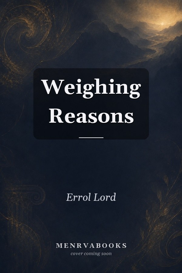 Weighing Reasons