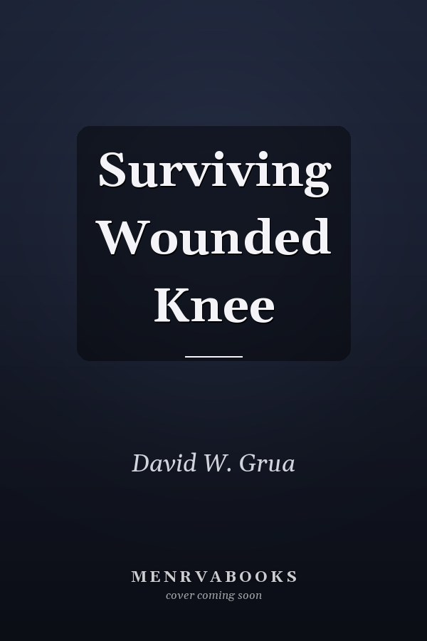 Surviving Wounded Knee