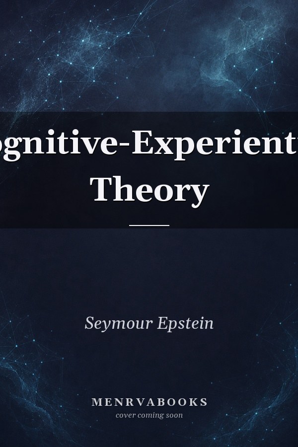 Cognitive-Experiential Theory