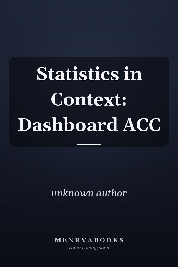 Statistics in Context: Dashboard ACC