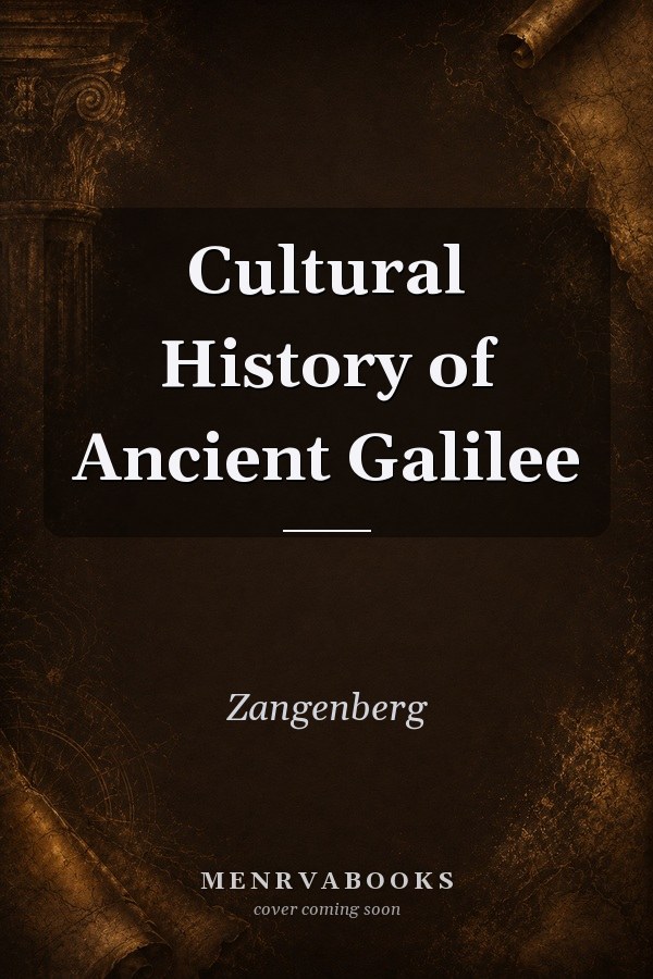 Cultural History of Ancient Galilee