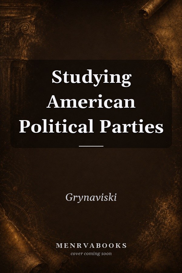Studying American Political Parties