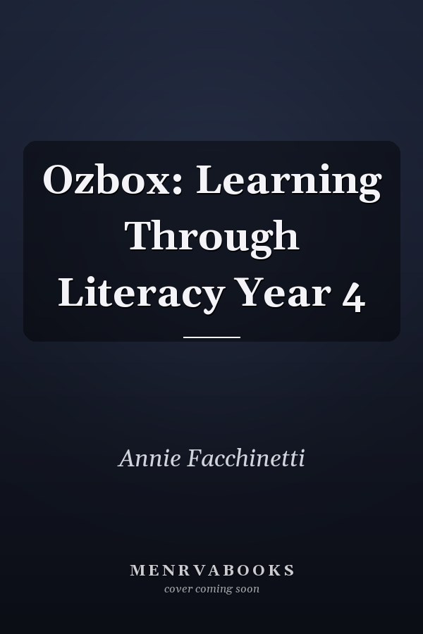 Ozbox: Learning Through Literacy Year 4