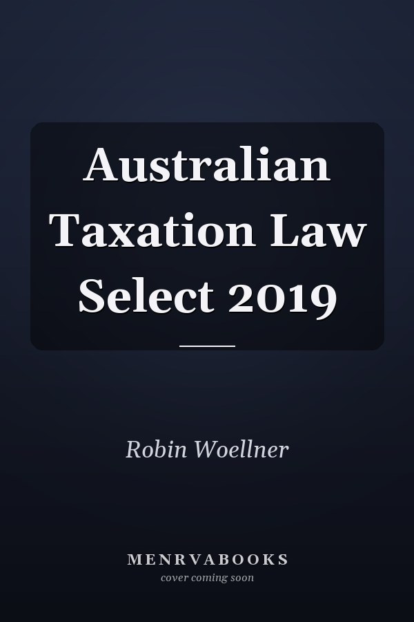 Australian Taxation Law Select 2019