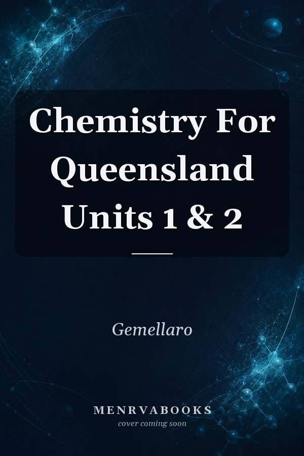 Chemistry For Queensland Units 1 & 2