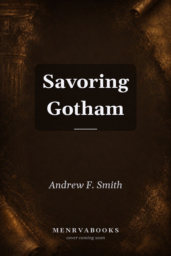 Savoring Gotham