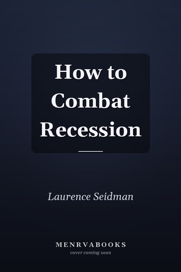 How to Combat Recession