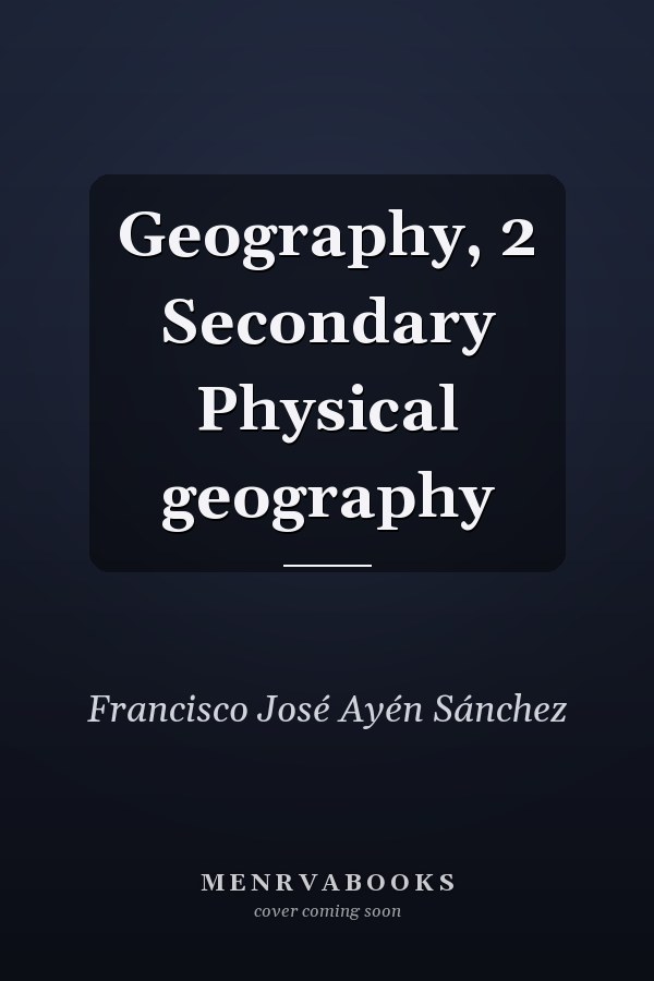 Geography, 2 Secondary Physical geography
