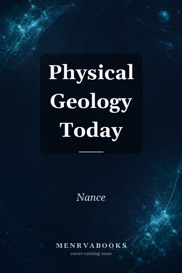 Physical Geology Today