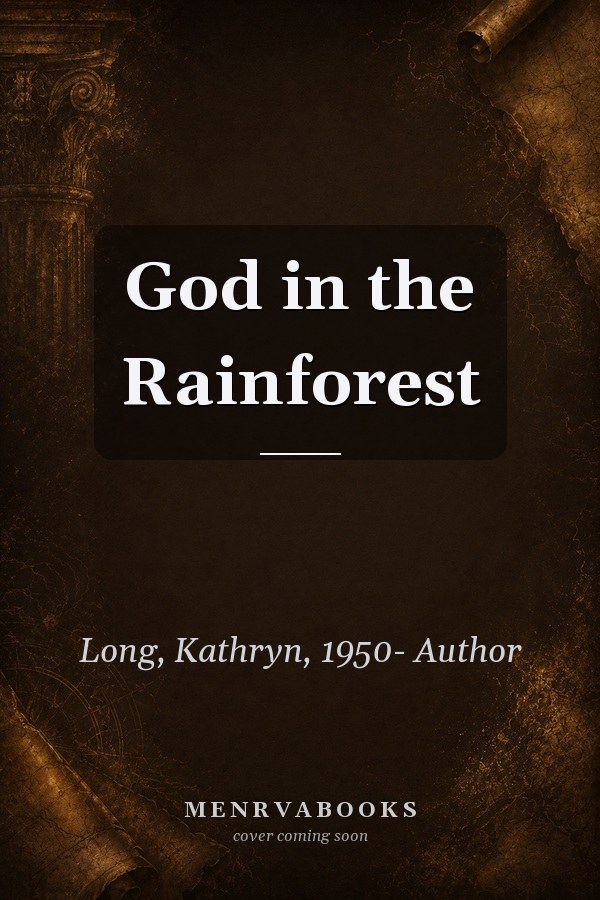 God in the Rainforest
