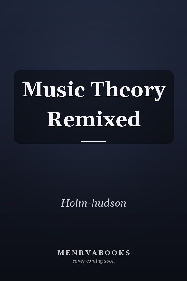 Music Theory Remixed