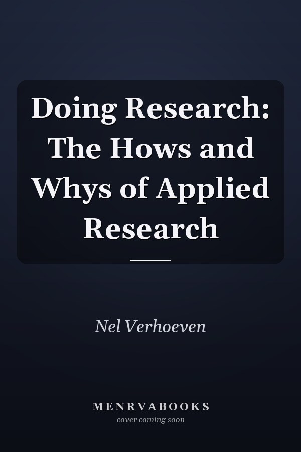 Doing Research: The Hows and Whys of Applied Research