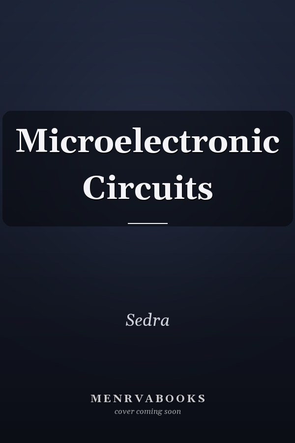 Microelectronic Circuits