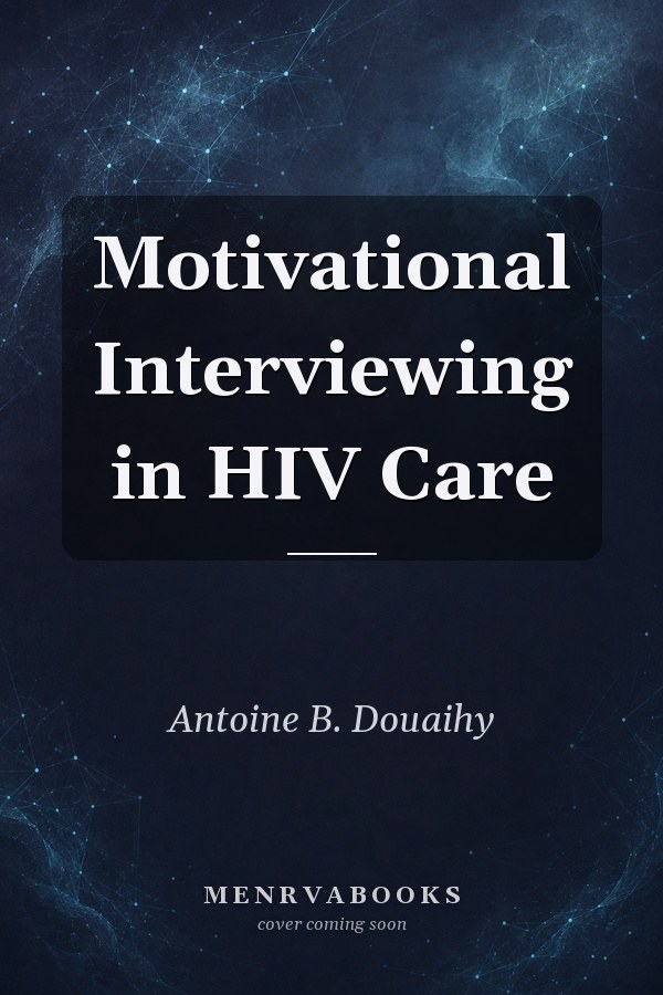 Motivational Interviewing in HIV Care