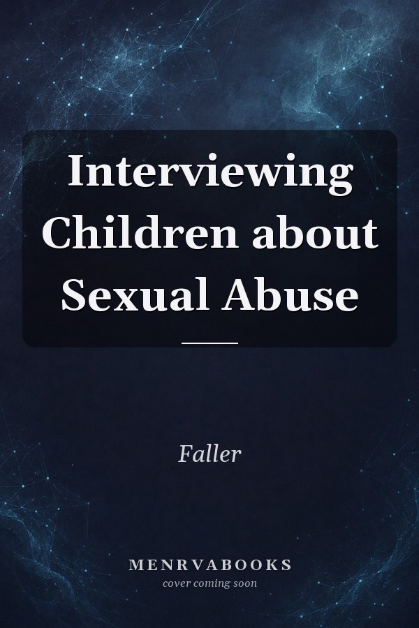Interviewing Children about Sexual Abuse