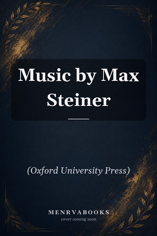 Music by Max Steiner