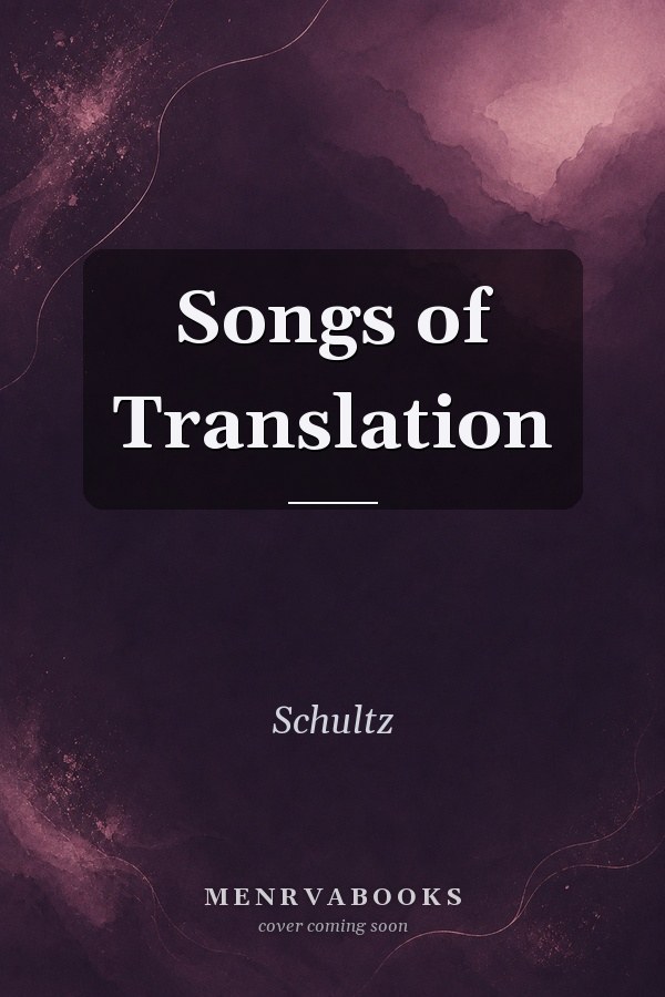 Songs of Translation