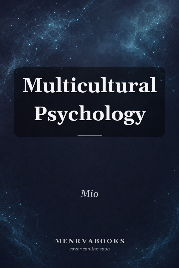 Multicultural Psychology