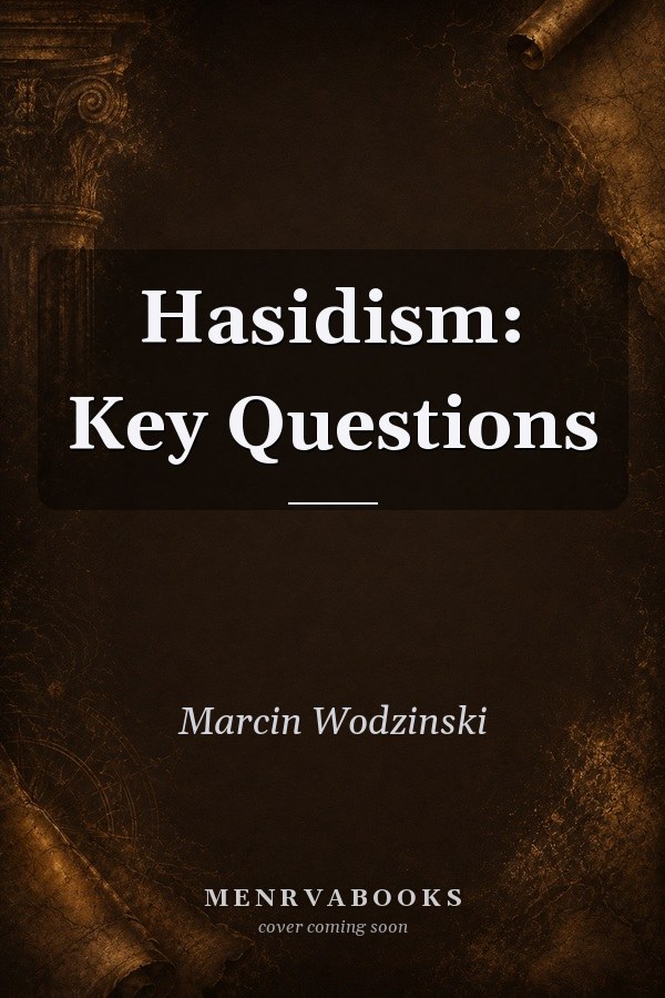 Hasidism: Key Questions