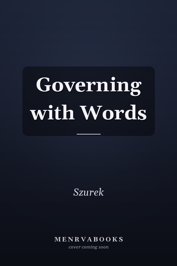 Governing with Words