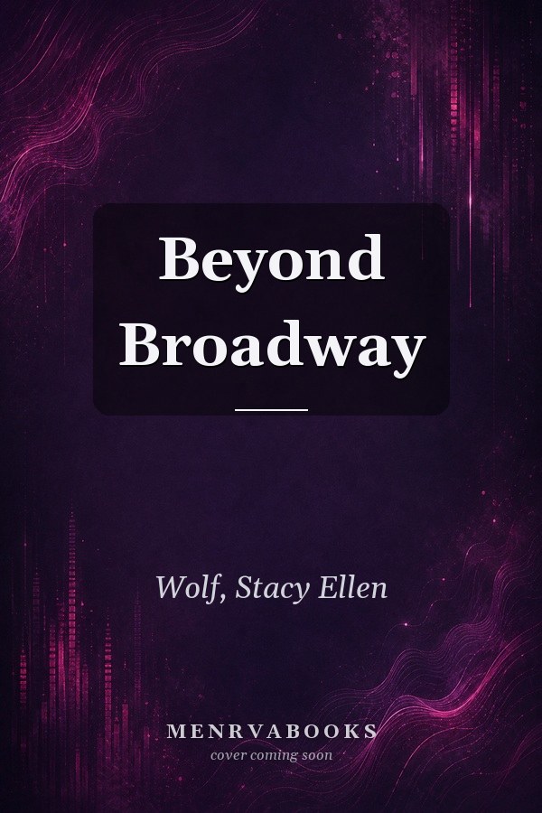 Beyond Broadway