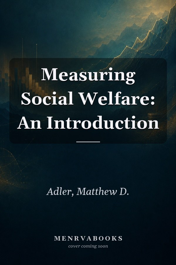 Measuring Social Welfare: An Introduction