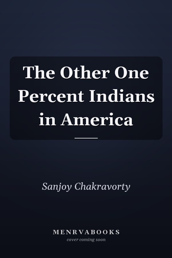 The Other One Percent Indians in America