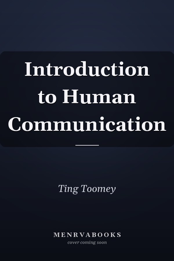 Introduction to Human Communication