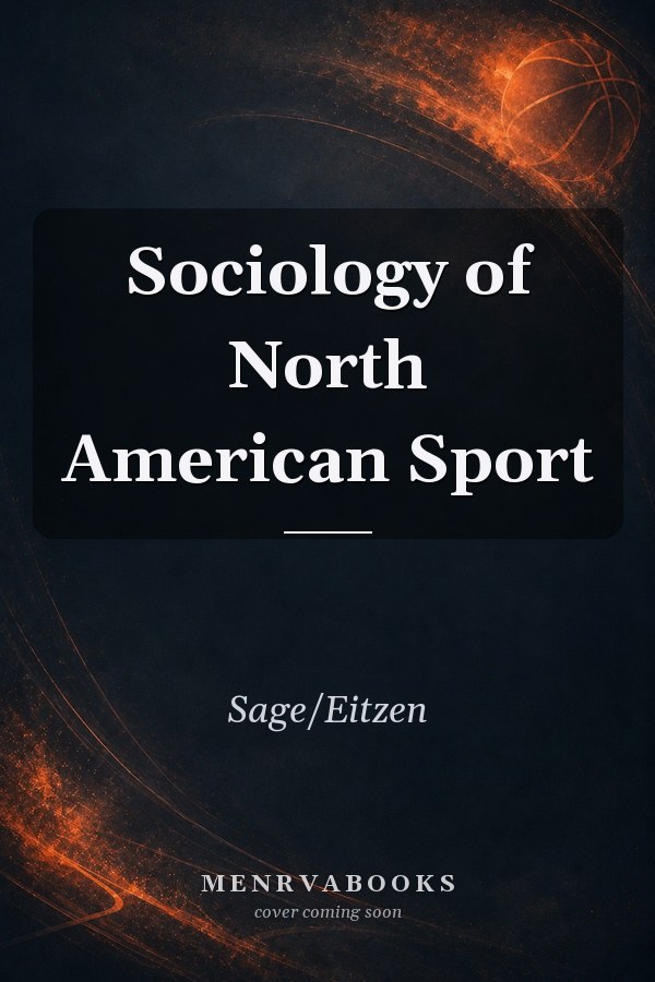 Sociology of North American Sport