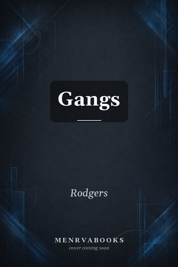 Gangs