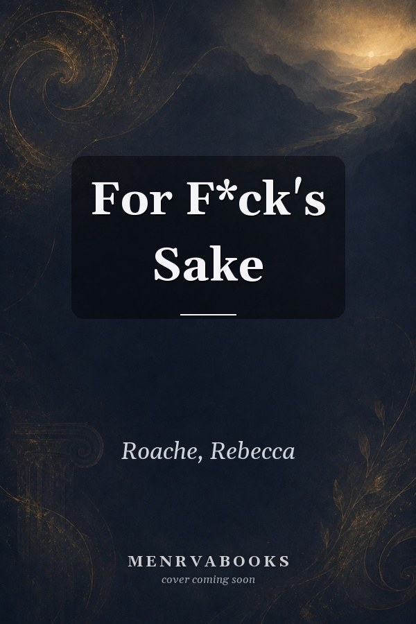 For F*ck's Sake