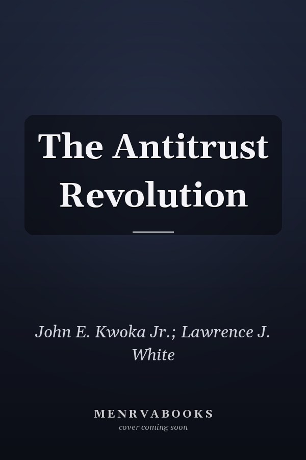 The Antitrust Revolution