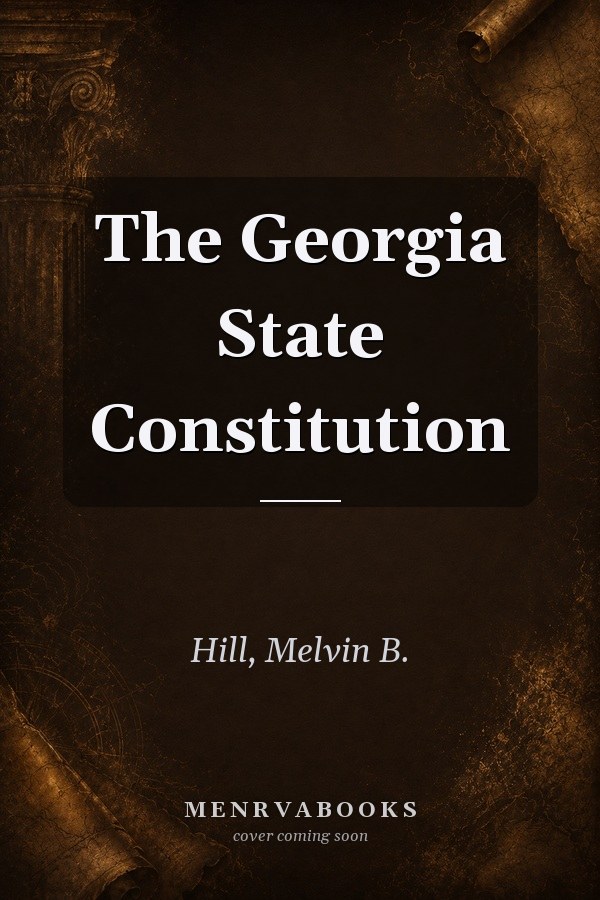 The Georgia State Constitution