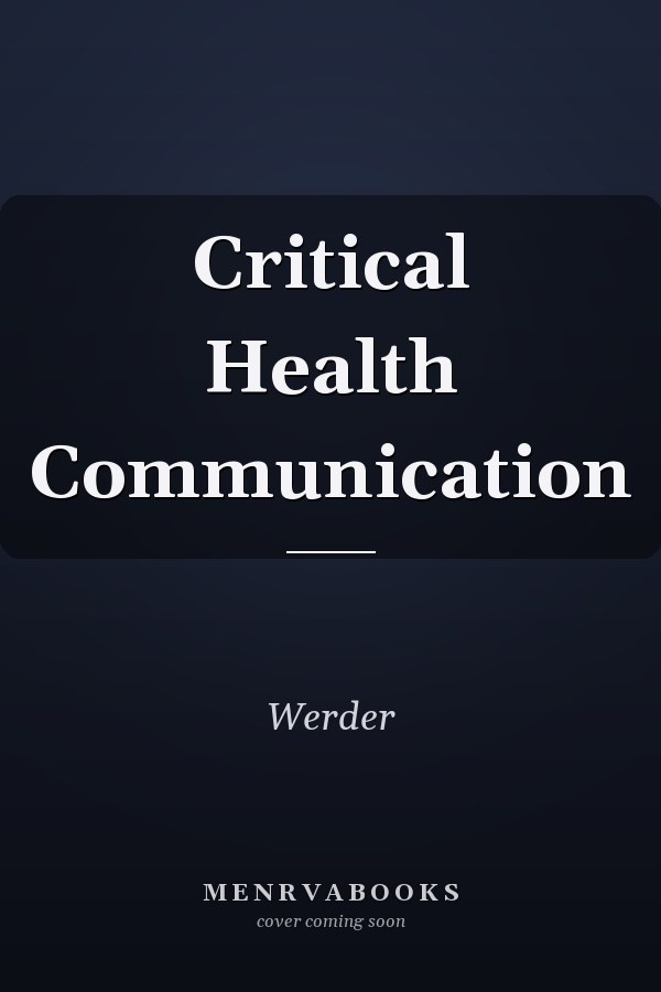 Critical Health Communication