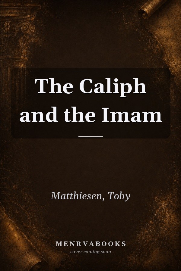 The Caliph and the Imam