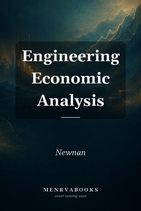 Engineering Economic Analysis