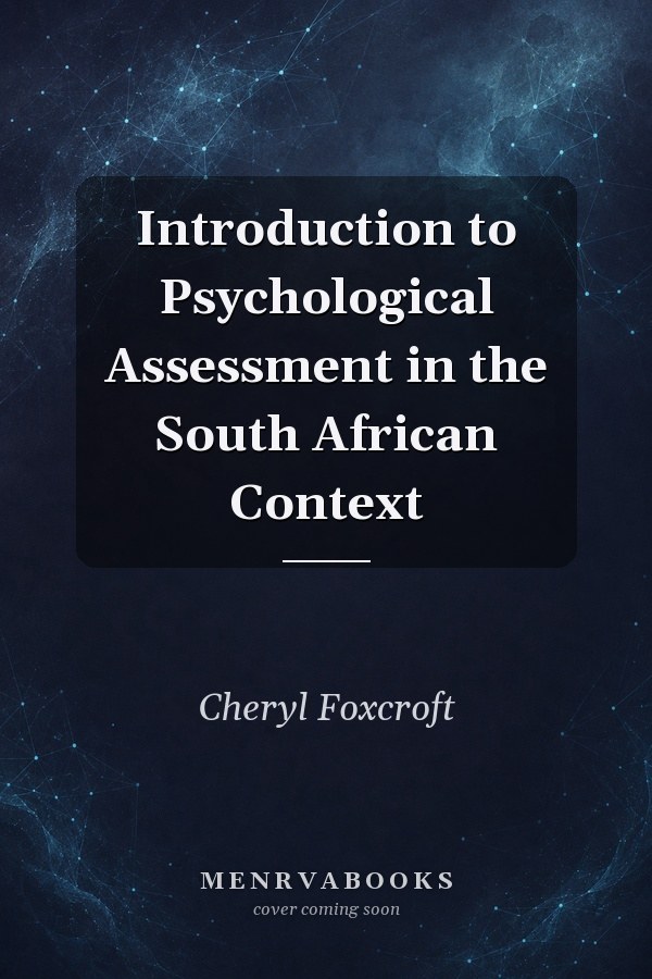 Introduction to Psychological Assessment in the South African Context