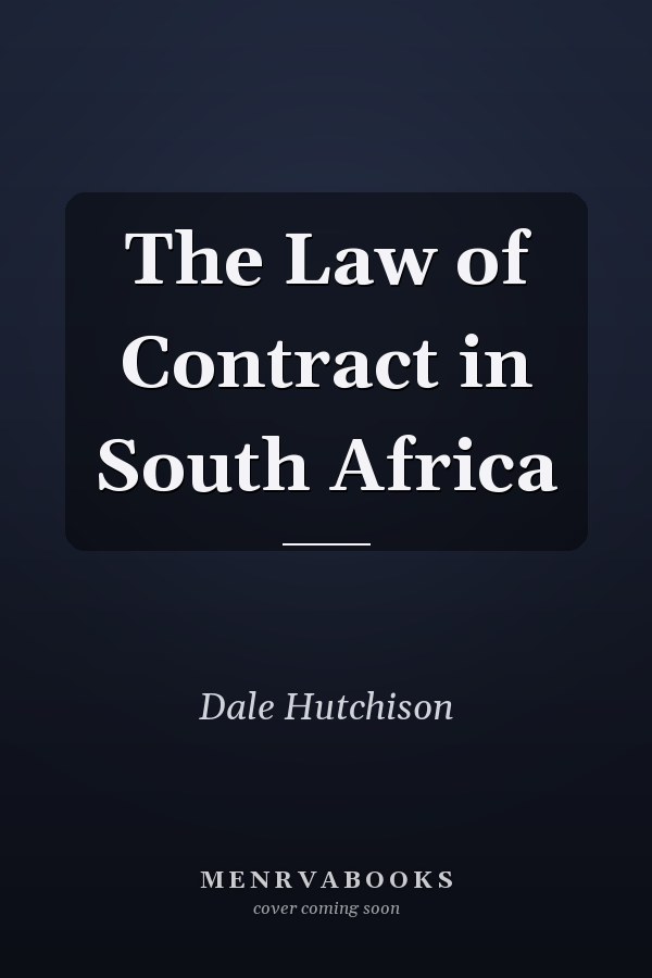 The Law of Contract in South Africa