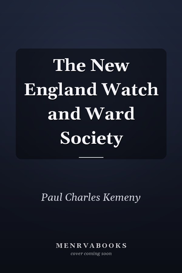 The New England Watch and Ward Society