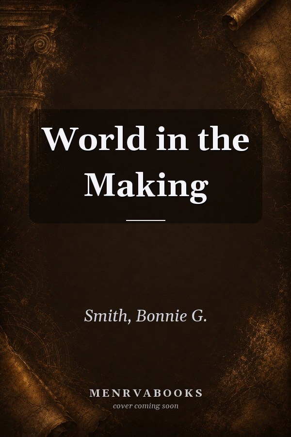 World in the Making