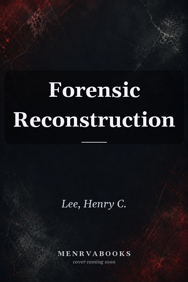 Forensic Reconstruction