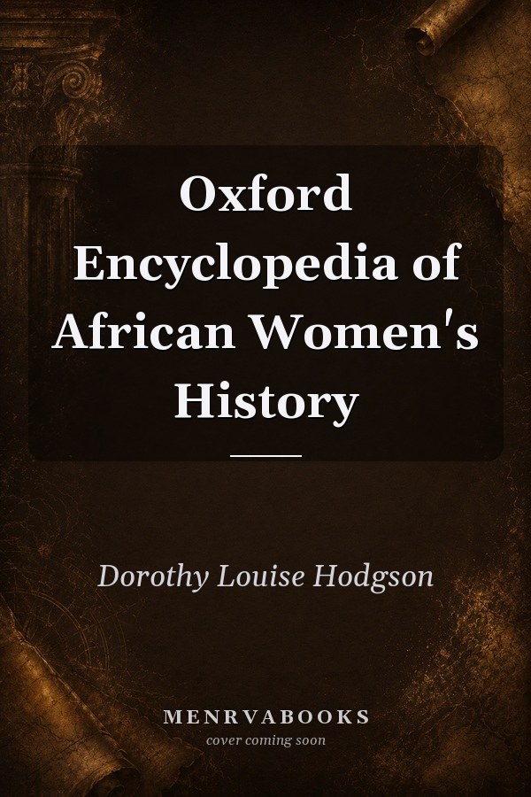 Oxford Encyclopedia of African Women's History