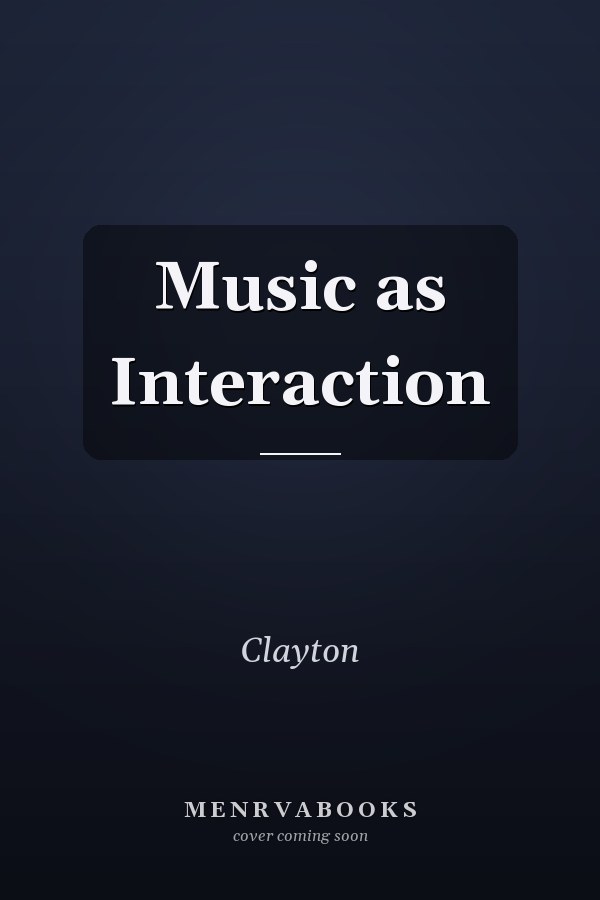 Music as Interaction