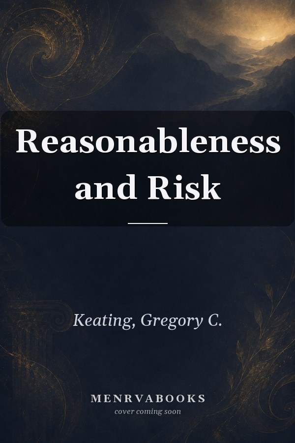 Reasonableness and Risk